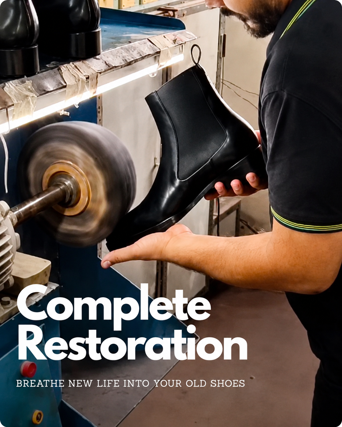 Complete Shoe Restoration Service